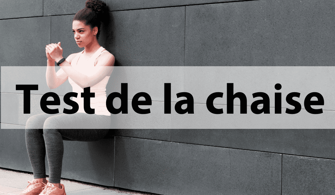 Test de la chaise