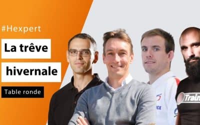 Table ronde - La trêve hivernale 2020 ! - #Hexpert