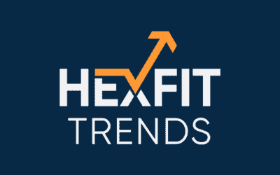 Hexfit Trends : un regard positif et rapide sur l'actualité du fitness